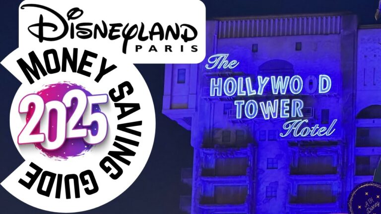 2025 Money Saving Guide  | Disneyland Paris